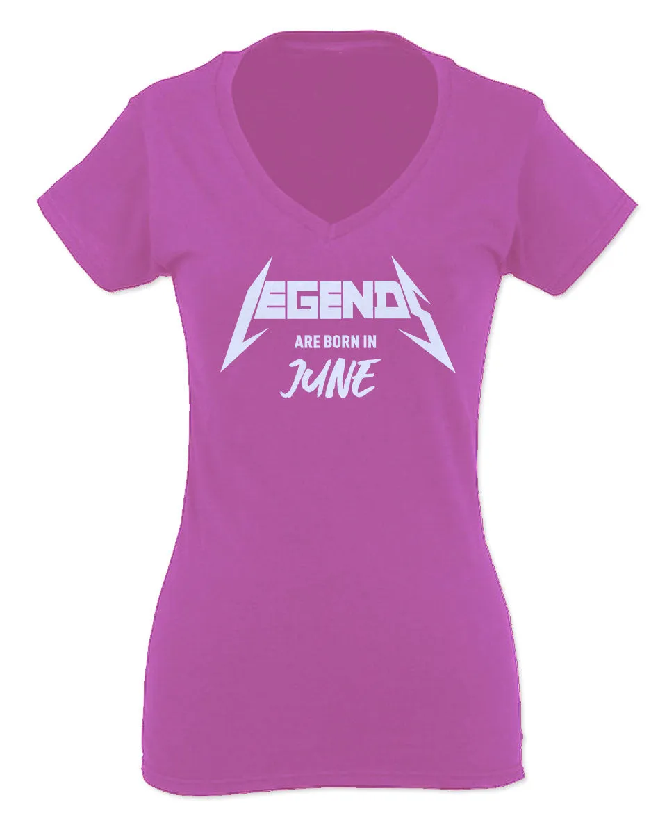 The Best Birthday Gift Legends are Born in June For Women V neck fitted T Shirt