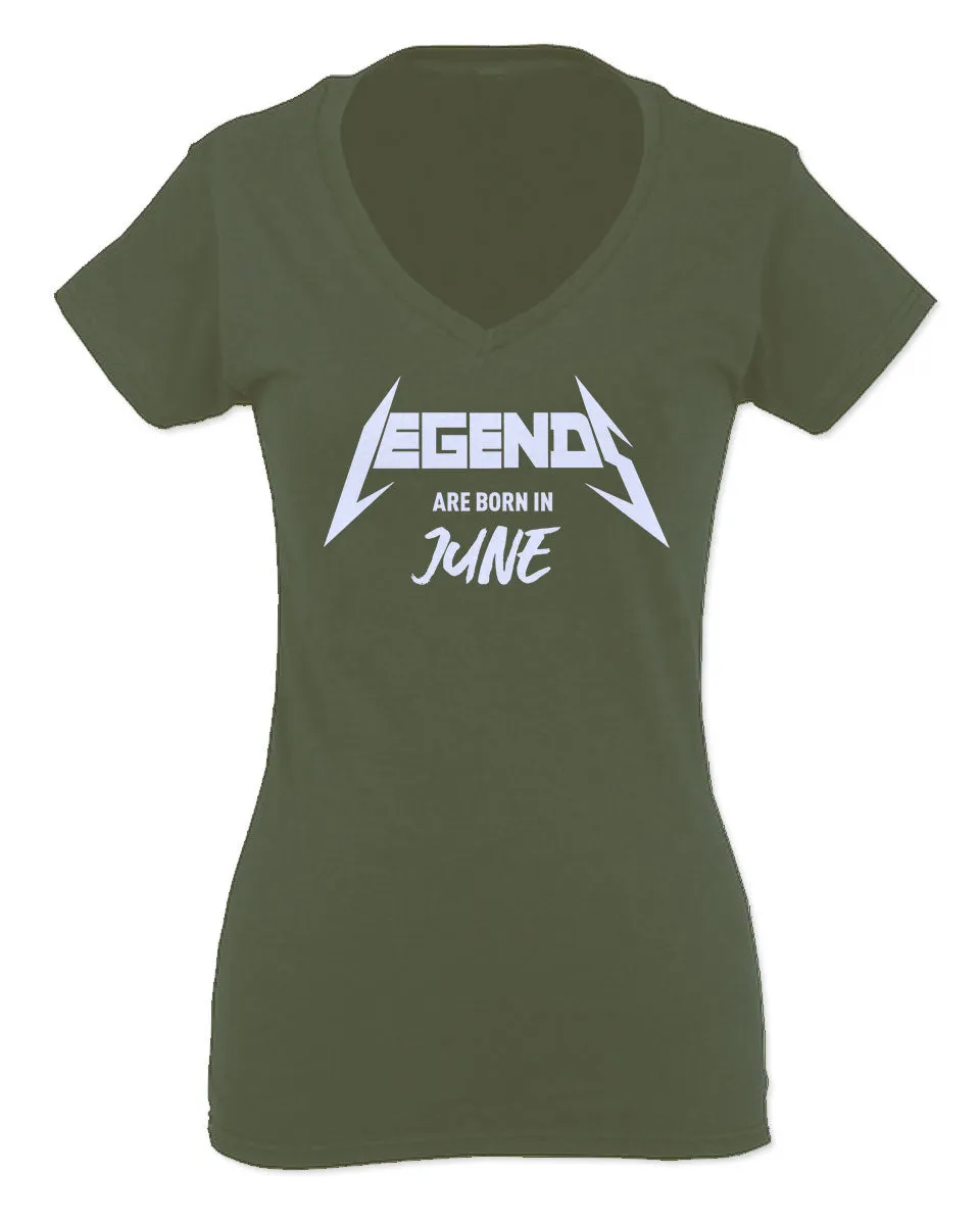 The Best Birthday Gift Legends are Born in June For Women V neck fitted T Shirt
