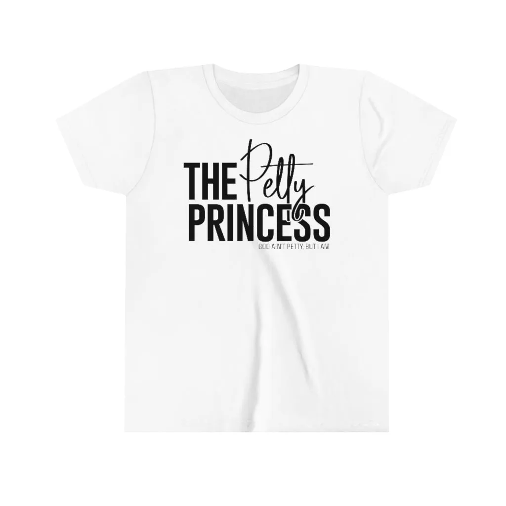 The Petty Princess Youth Tee