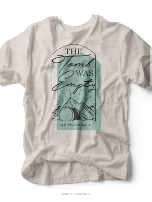 The Tomb Was Empty | Easter T-Shirt | Ruby’s Rubbish®