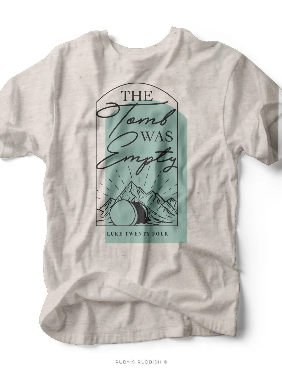 The Tomb Was Empty | Easter T-Shirt | Ruby’s Rubbish®