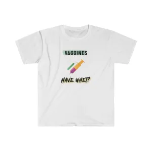They Have Whet Shirt. You Serious?