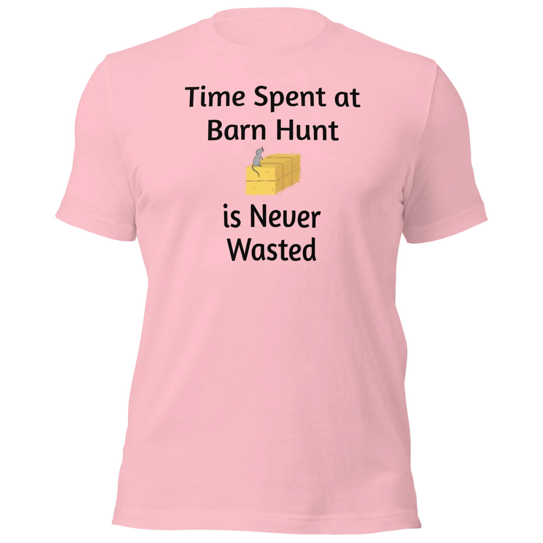 Time Spent at Barn Hunt T-Shirts - Light