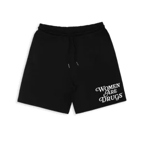 Women Are Drugs (WH) | Black Shorts