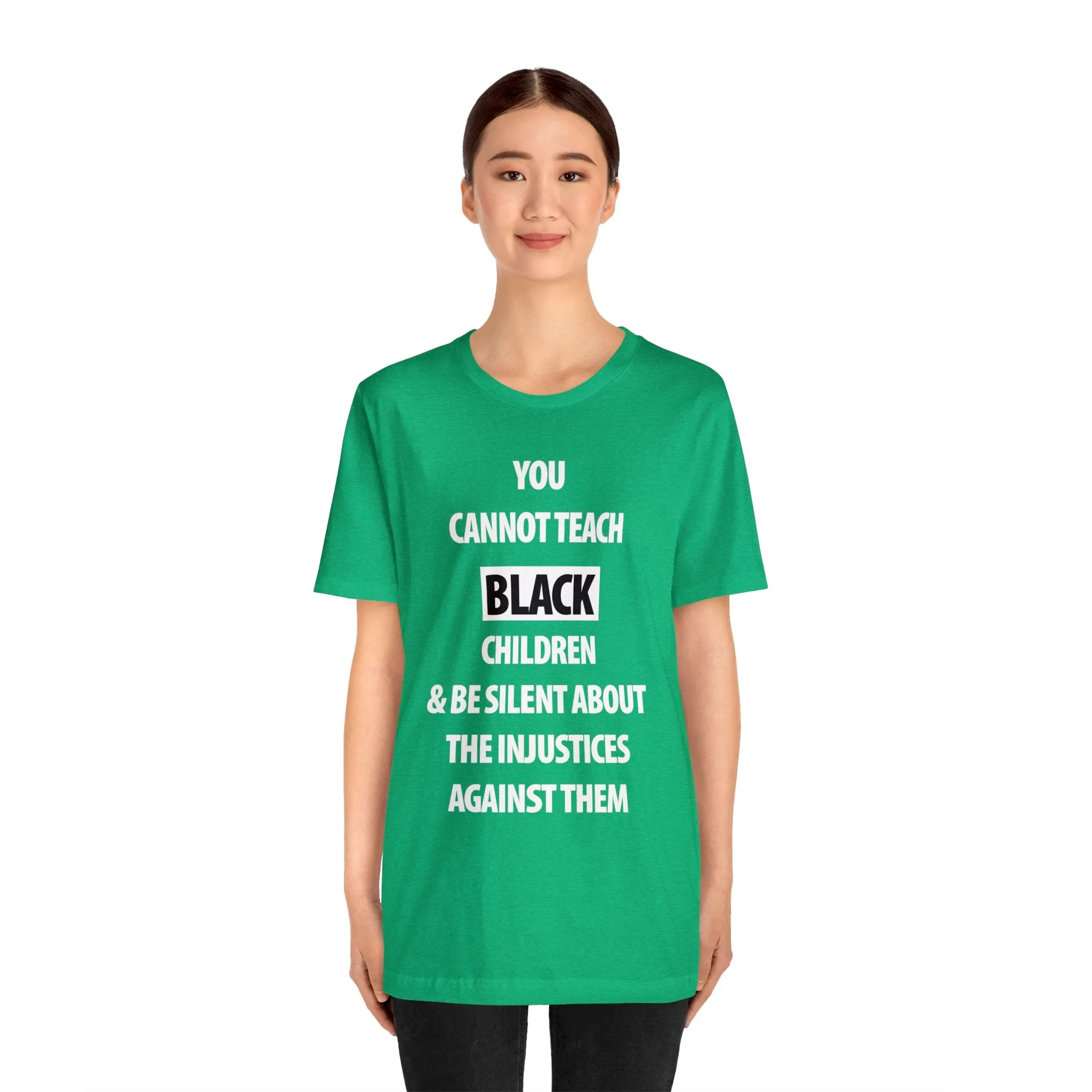 You Cannot Teach Black Children...